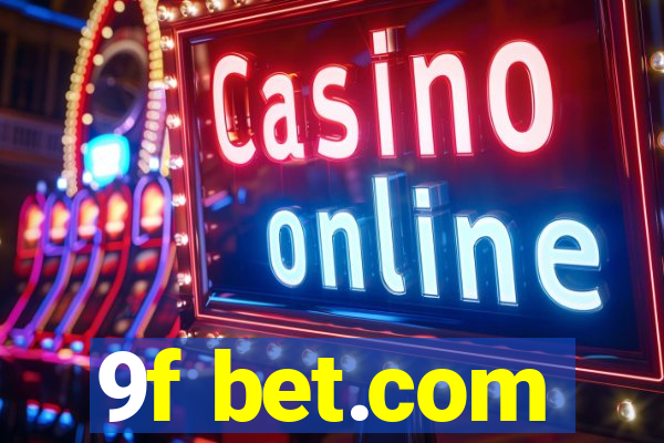 9f bet.com